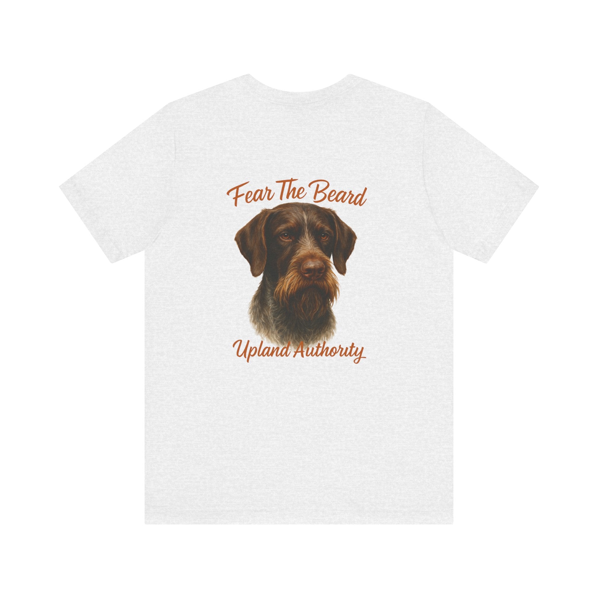Fear The Beard Draht — Upland Authority Hunting Dog T-Shirt