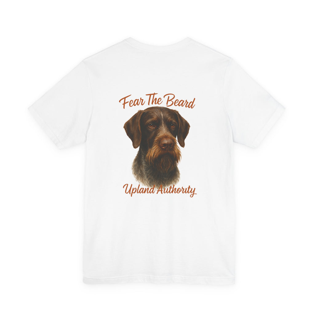 Fear The Beard Draht — Upland Authority Hunting Dog T-Shirt