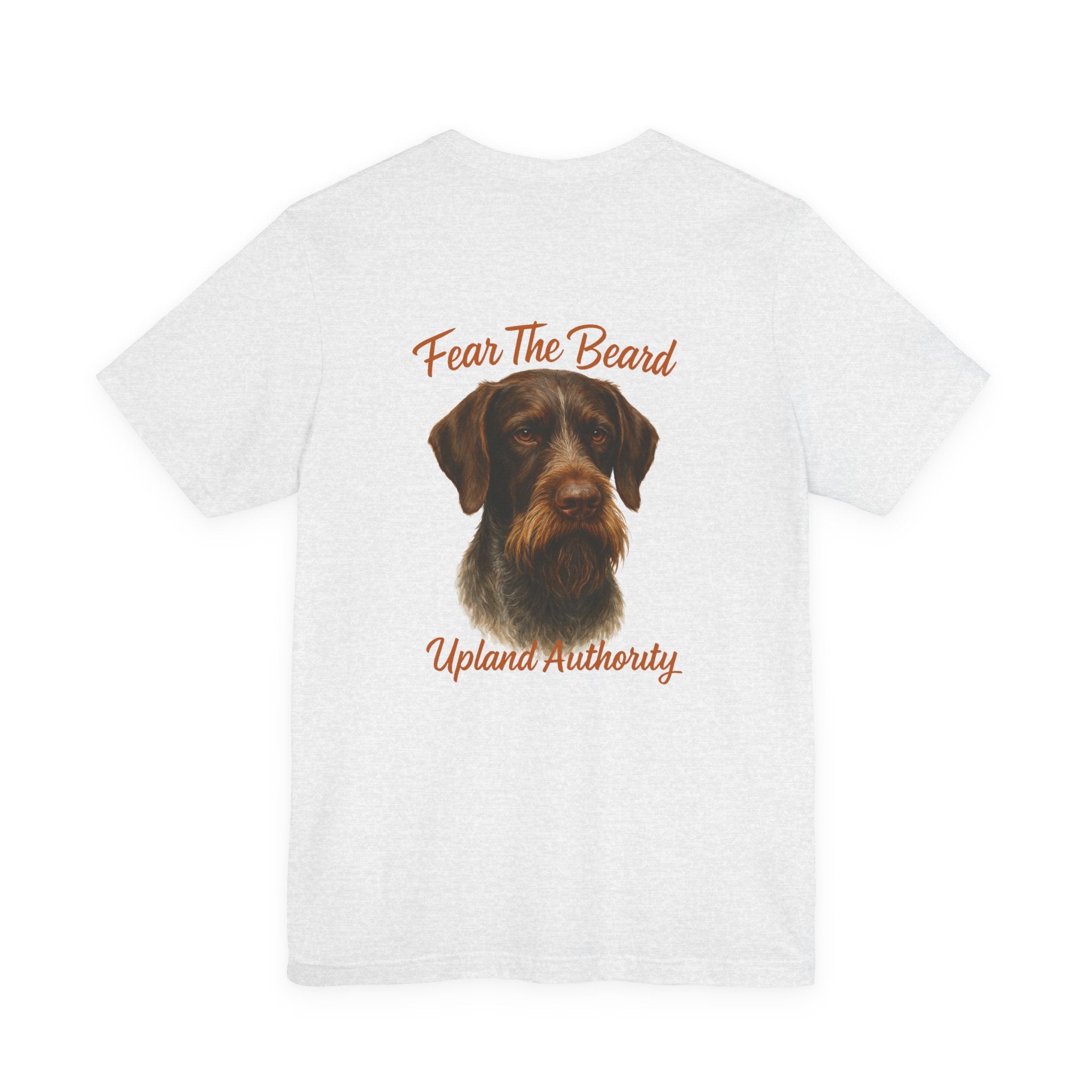 Fear The Beard Draht — Upland Authority Hunting Dog T-Shirt