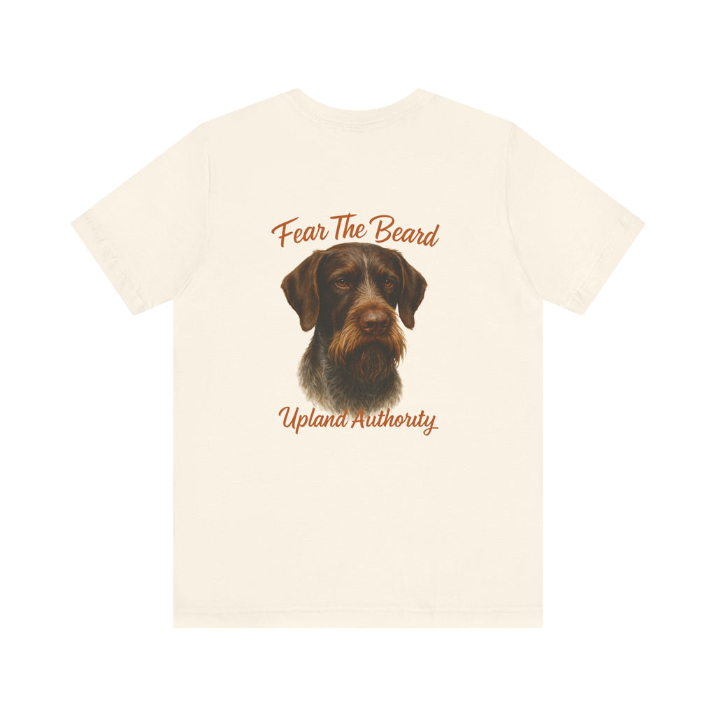 Fear The Beard Draht — Upland Authority Hunting Dog T-Shirt