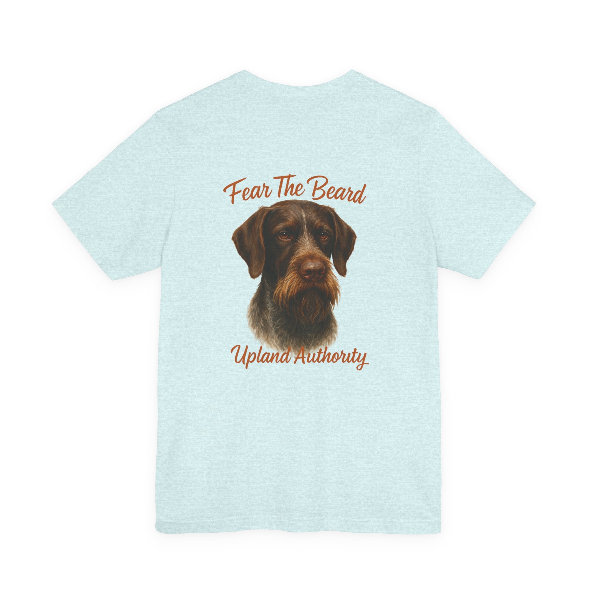 Fear The Beard Draht — Upland Authority Hunting Dog T-Shirt