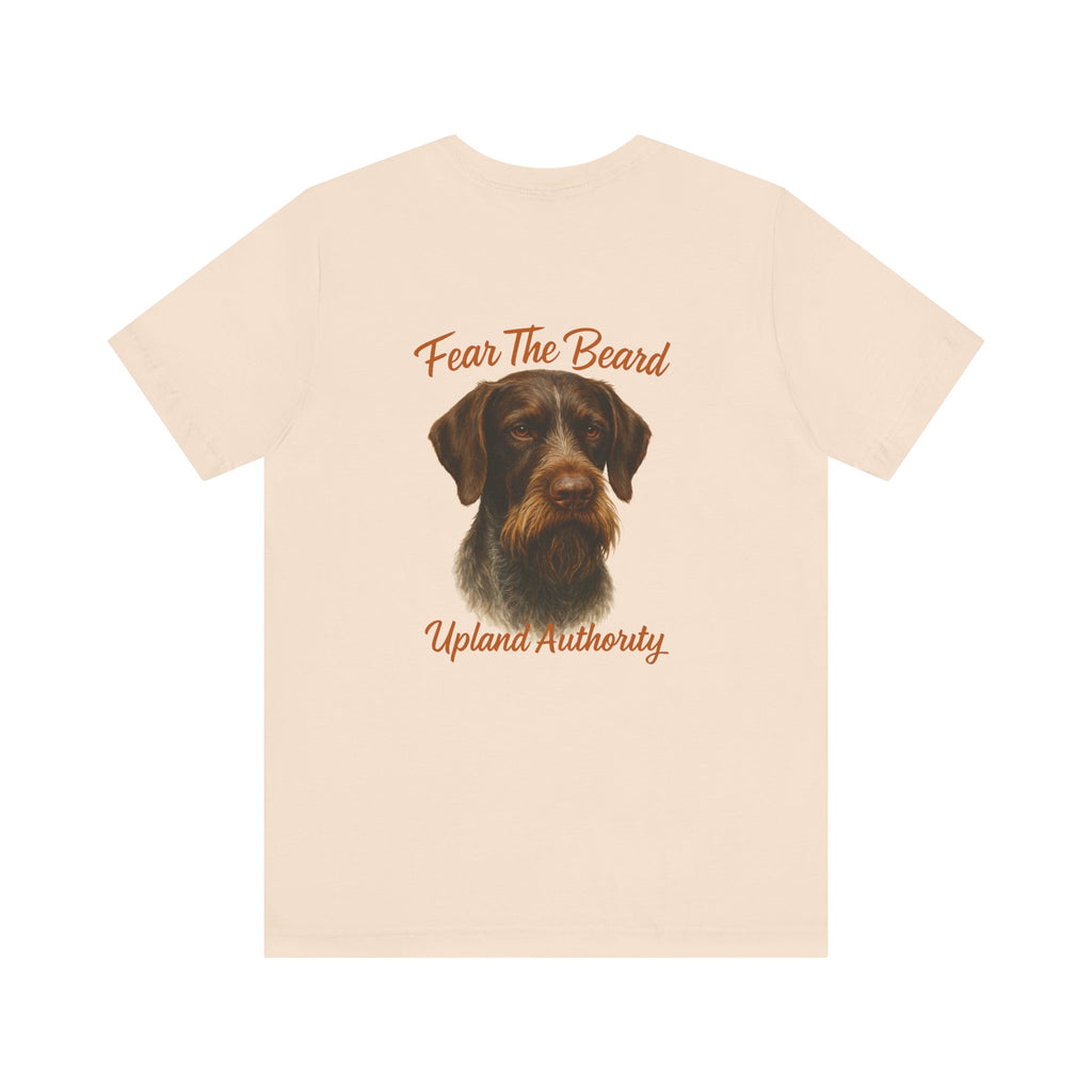 Fear The Beard Draht — Upland Authority Hunting Dog T-Shirt